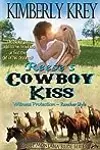 Reese's Cowboy Kiss: Witness Protection - Rancher Style: Blake's Story