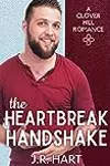 The Heartbreak Handshake