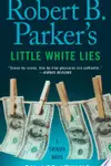 Robert B. Parker's Little White Lies