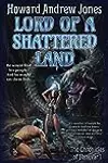 Lord of a Shattered Land