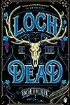 Loch of the Dead