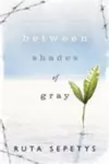 Between Shades of Grey Signed Edition