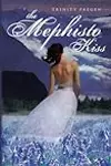 The Mephisto Kiss