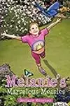 Melanie's Marvelous Measles