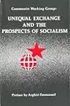 Unequal Exchange and the Prospects of Socialism