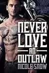 Never Love An Outlaw