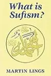 What is Sufism?