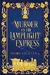 Murder on the Lamplight Express
