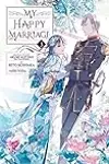 My Happy Marriage (Manga), Vol. 3
