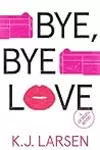 Bye, Bye Love