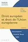 Droit Européen et droit de l'union européenne
