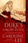 The Duke's Virgin Sister