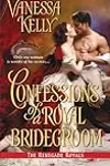Confessions of a Royal Bridegroom