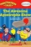 The Awesome Apostrophe Show