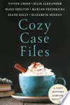 Cozy Case Files, A Cozy Mystery Sampler, Volume 11