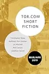 Tor.com Short Fiction March-April 2019