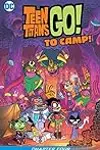 Teen Titans Go! To Camp #4