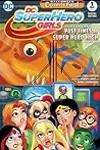 Halloween ComicFest 2017 DC Super Hero Girls: Past Times at Super Hero High Special Edition (2017) #1