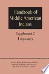 Supplement to the Handbook of Middle American Indians, Volume 2