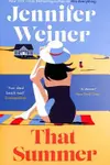 That Summer A Novel