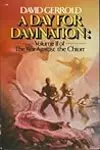 The War Against the Chtorr, Book 2: A day for damnation