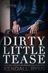 Dirty Little Tease