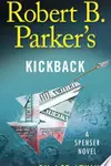 Robert B. Parker's Kickback