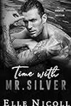 Time with Mr. Silver