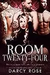 Room Twenty-Four: Theirs to Humiliate, Theirs to Pleasure