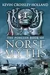 The Penguin Book of Norse Myths: Gods of the Vikings