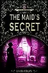 The Maid’s Secret