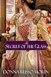 The Secret of the Glass