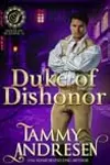 Duke of Dishonor