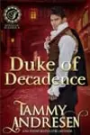 Duke of Decadence