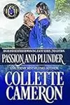 Passion and Plunder
