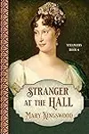 Stranger at the Hall