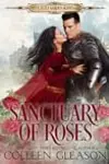 Sanctuary of Roses