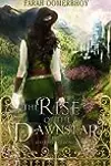 The Rise of the Dawnstar