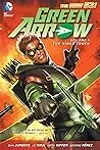 Green Arrow, Volume 1: The Midas Touch