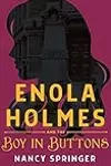 Enola Holmes and the Boy in Buttons