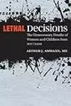 Lethal Decisions: The Unnecessary Deaths of Women and Children from HIV/AIDS