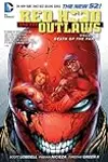 Red Hood and the Outlaws, Volume 3: Death of the Family
