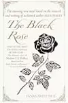 The Black Rose: The Dramatic Story of Madam C.J. Walker, America's First Black Female Millionaire
