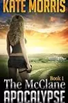 The McClane Apocalypse, Book 1