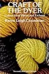 Craft of the Dyer: Colour from Plants and Lichens