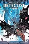 Batman: Detective Comics, Vol. 4: Deus Ex Machina