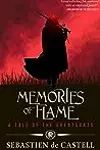 Memories of Flame