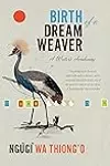 Birth of a Dream Weaver