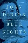 Blue Nights: A Memoir