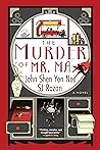 The Murder of Mr. Ma
